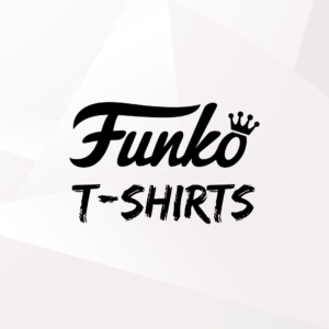 Funko T-Shirts